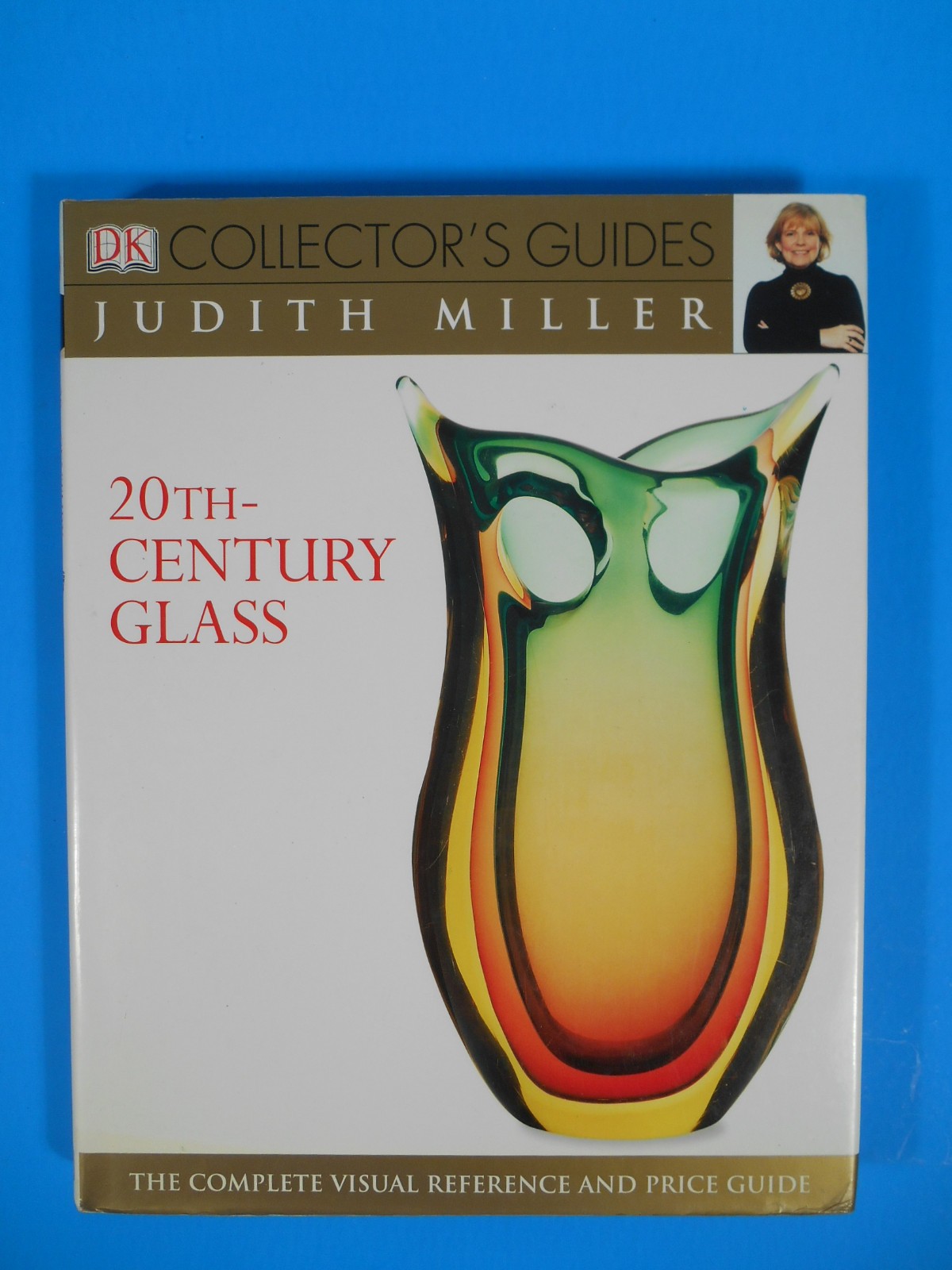 DK Collector's Guides 20Th Century Glass Judith Miller 2004 Hardcover Book