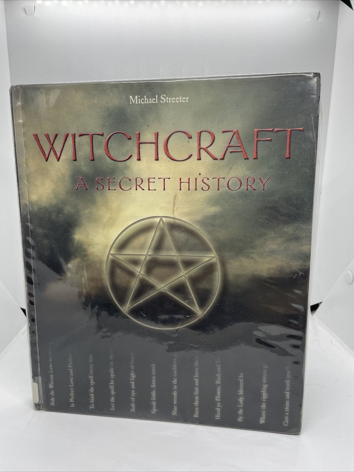Witchcraft: a Secret History: The True History of the World's Most Secretive