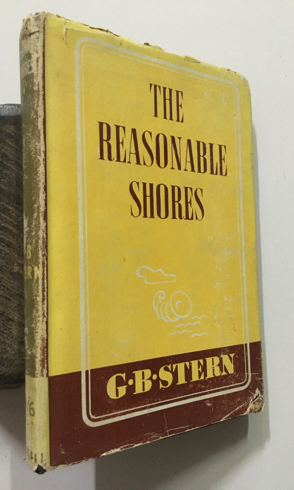 Stern, G. B: The Reasonable Shores. Cassell And Co. 1946. London. 263p