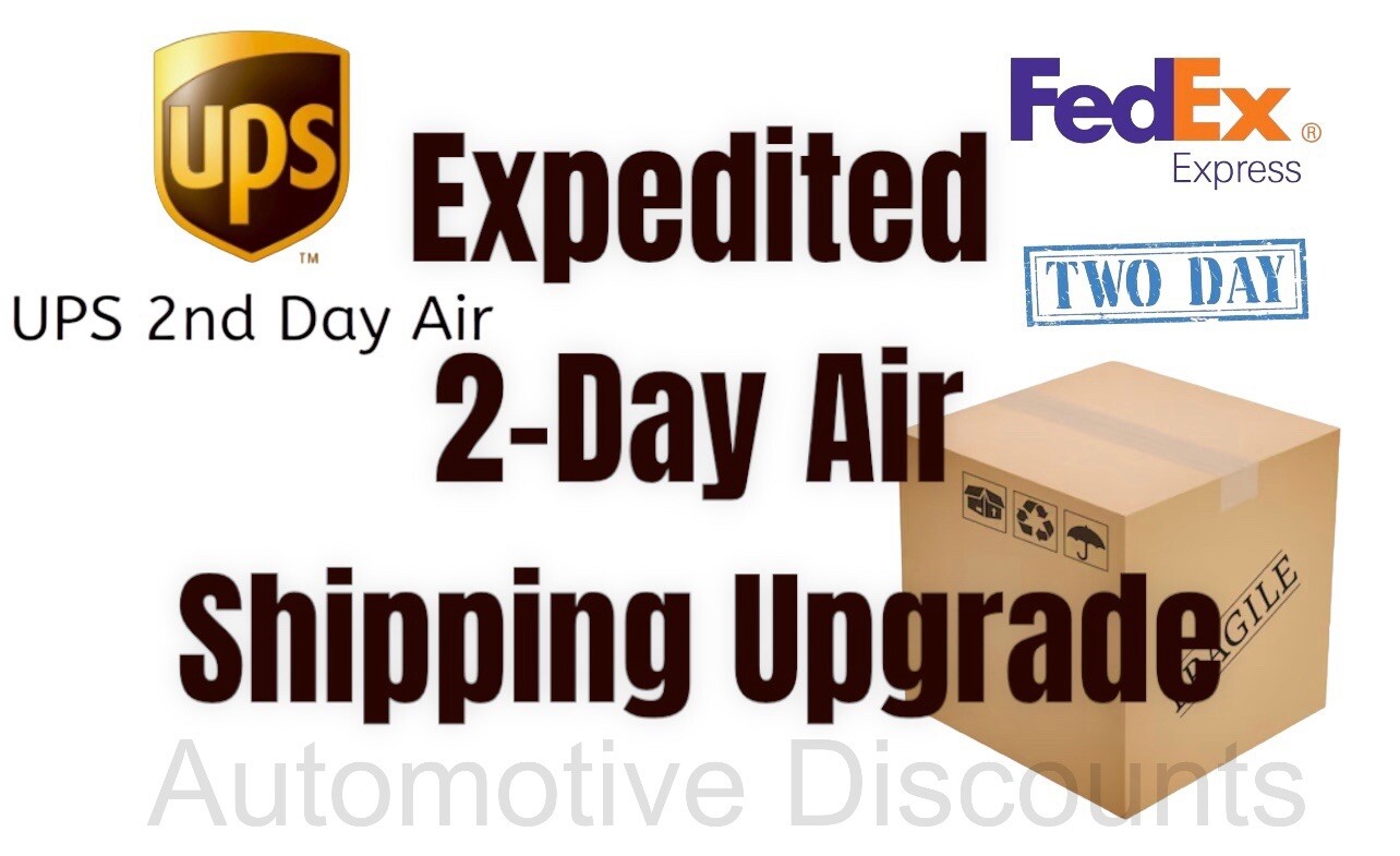 2 Day Air Expedited Shipping SERVICE