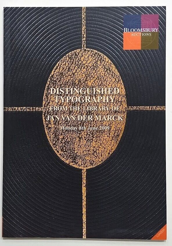Bloomsbery Auctions - Distinguished Typography - Jan van der Marck - 8 June 2009