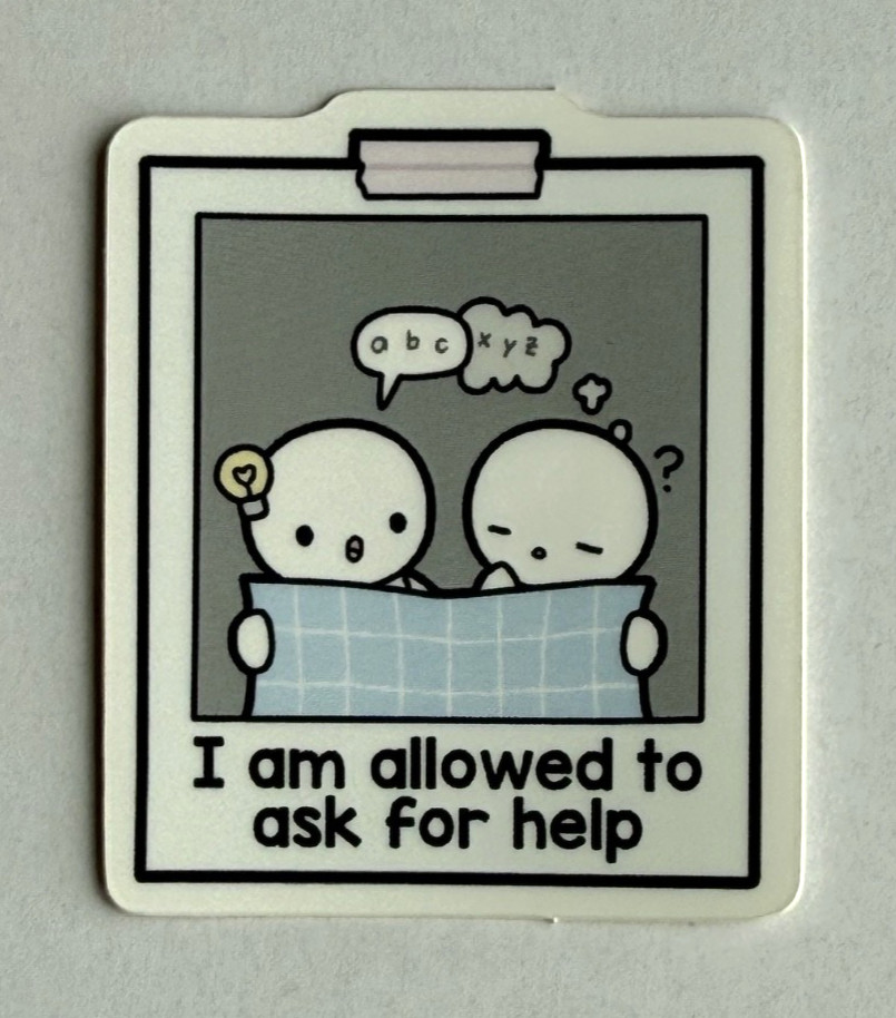 TCMC The Coffee Monsterz Co Affirmation Stickers I AM ALLOWED TO ASK FOR HELP