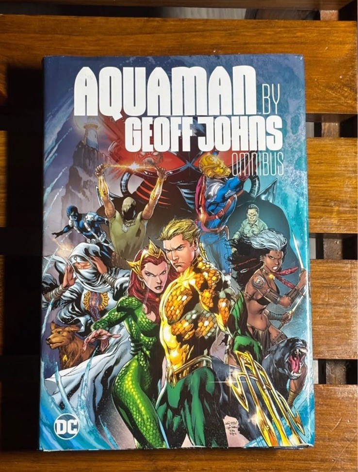 Aquaman by Geoff Johns Omnibus (DC Comics 2018 February 2019)