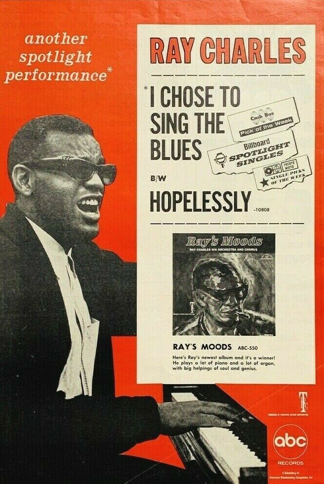 RAY CHARLES 1966 original POSTER ADVERT I CHOSE TO SING THE BLUES Moods