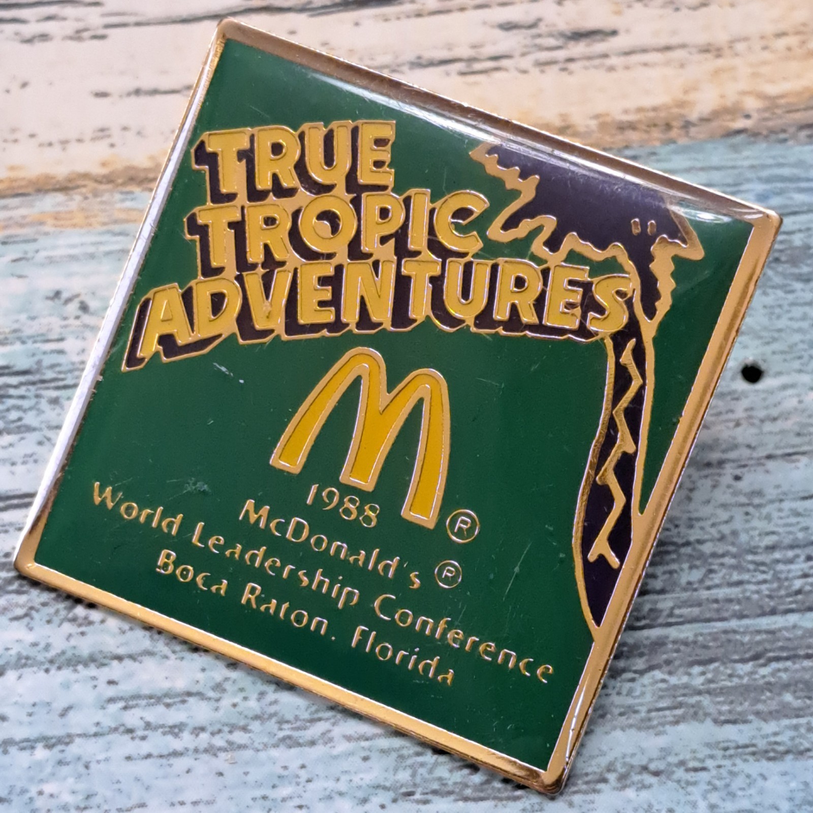 McDonald's Crew Employee Pin - True Tropic Adventures 1988 Conference Florida