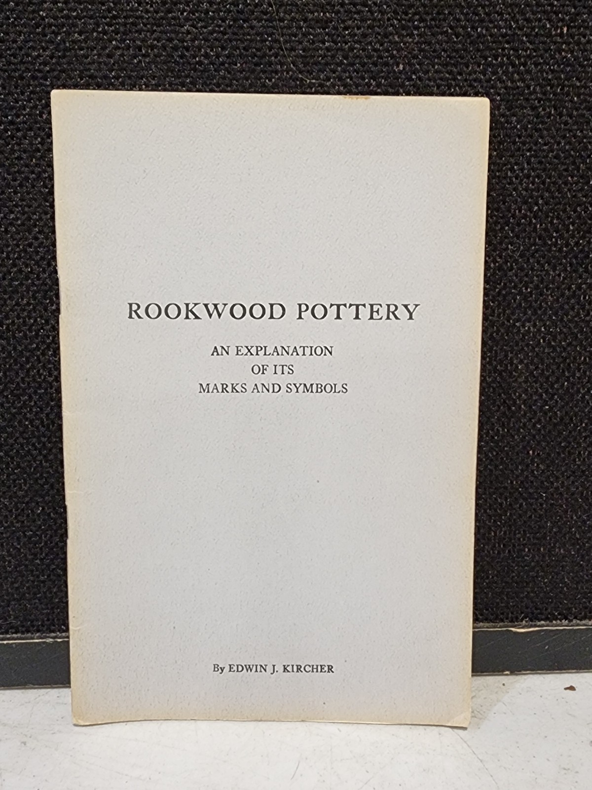 1962 Kircher Cincinnati Ohio Rookwood Pottery Explanation Of Marks Symbols Art