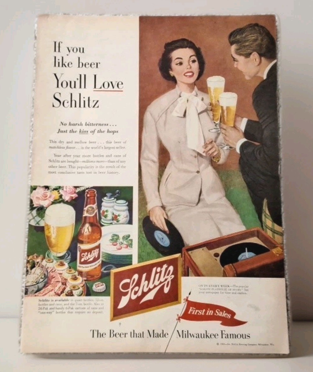 Schlitz beer 1953 print ad. The Beer that made Milwaukee famous.