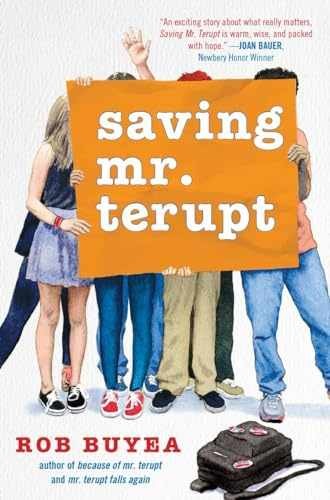 Saving Mr. Terupt - Hardcover, by Buyea Rob - Very Good z