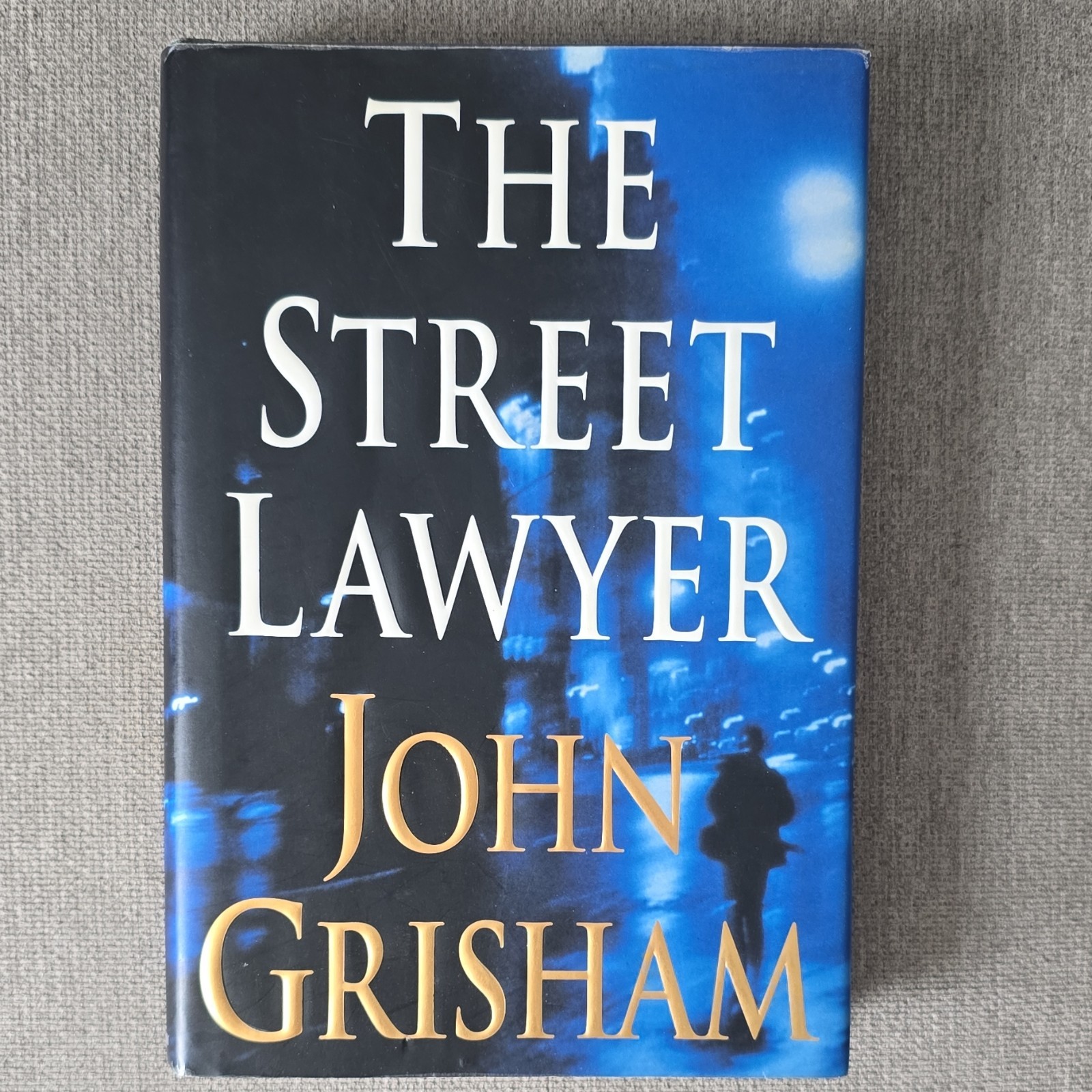 The Street Lawyer John Grisham Hardcover Signed First Edition 1998 Doubleday DJ