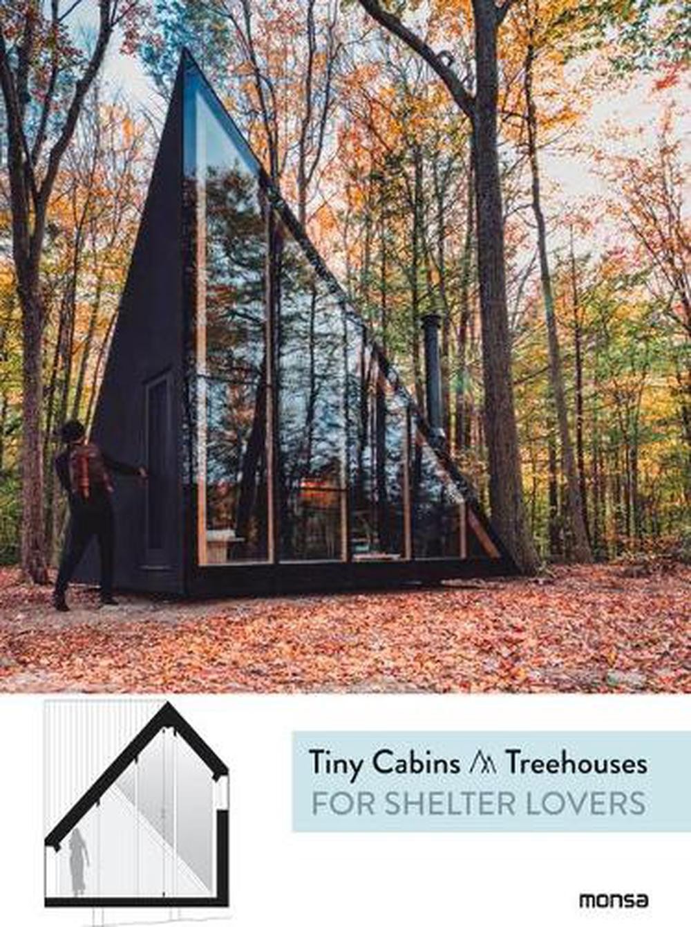 Tiny Cabins & Treehouses by Anna Minguet (English) Hardcover Book