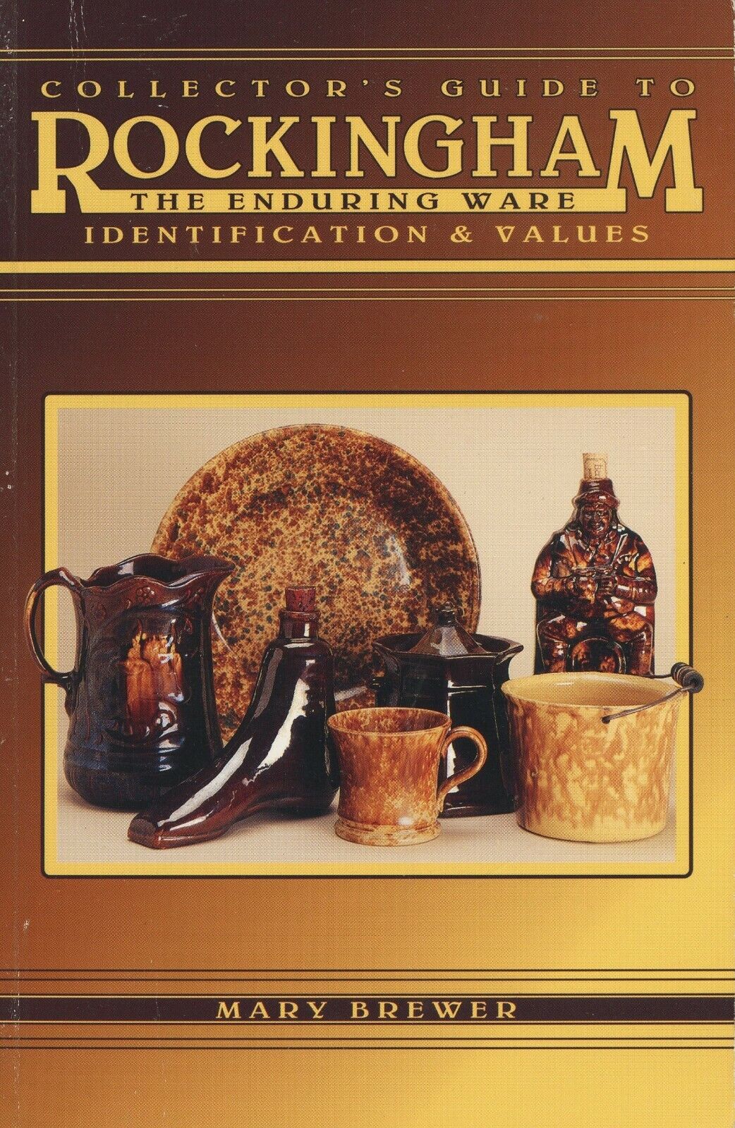 Antique Rockingham Pottery – Makers Marks Types Glazes Values / Illustrated Book