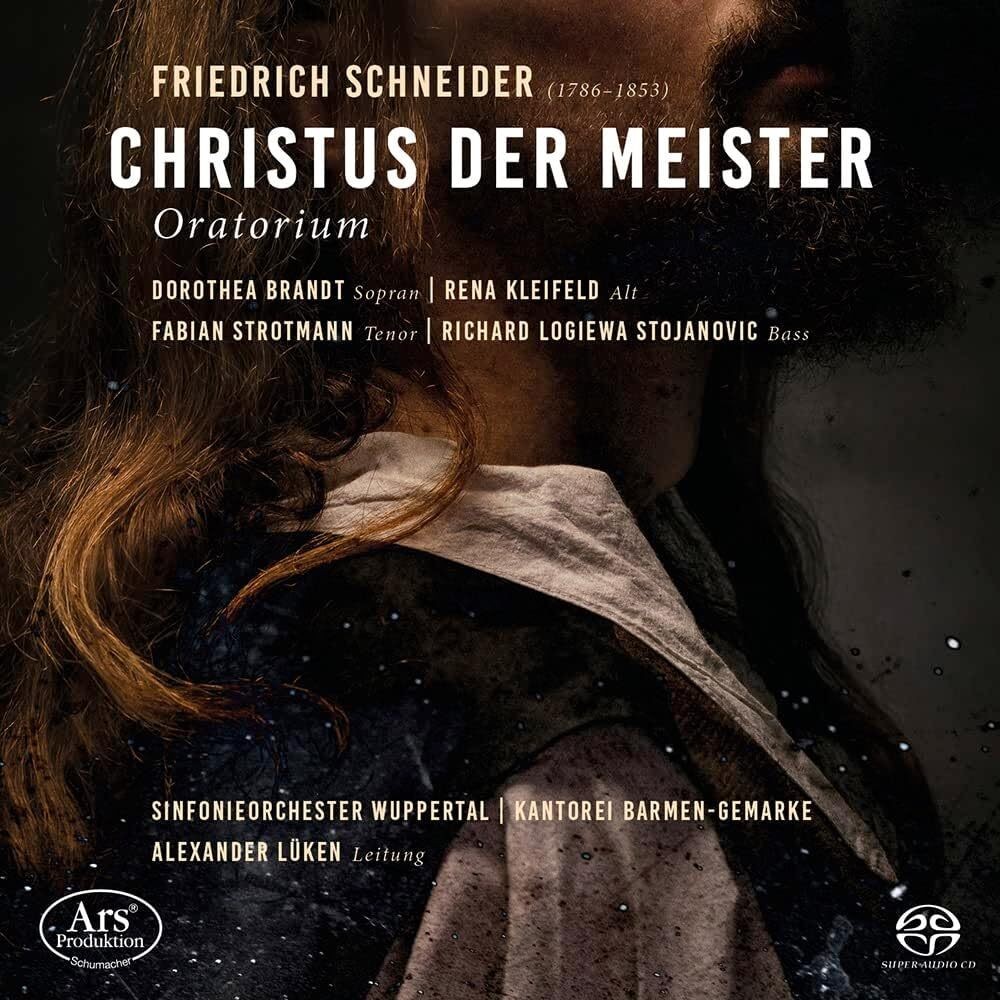 Friedrich Schneider Friedrich Schneider: Christus Der Meister: Oratorium (CD)