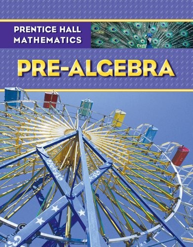 PRENTICE HALL MATH PRE-ALGEBRA STUDENT EDITION - Hardcover **Mint Condition**