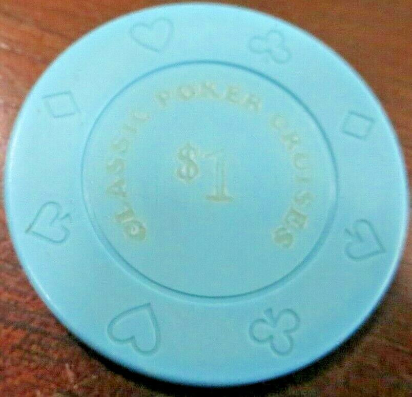 Classic Poker Cruises  on Cruise boats $1 dollar  gaming poker chip token 