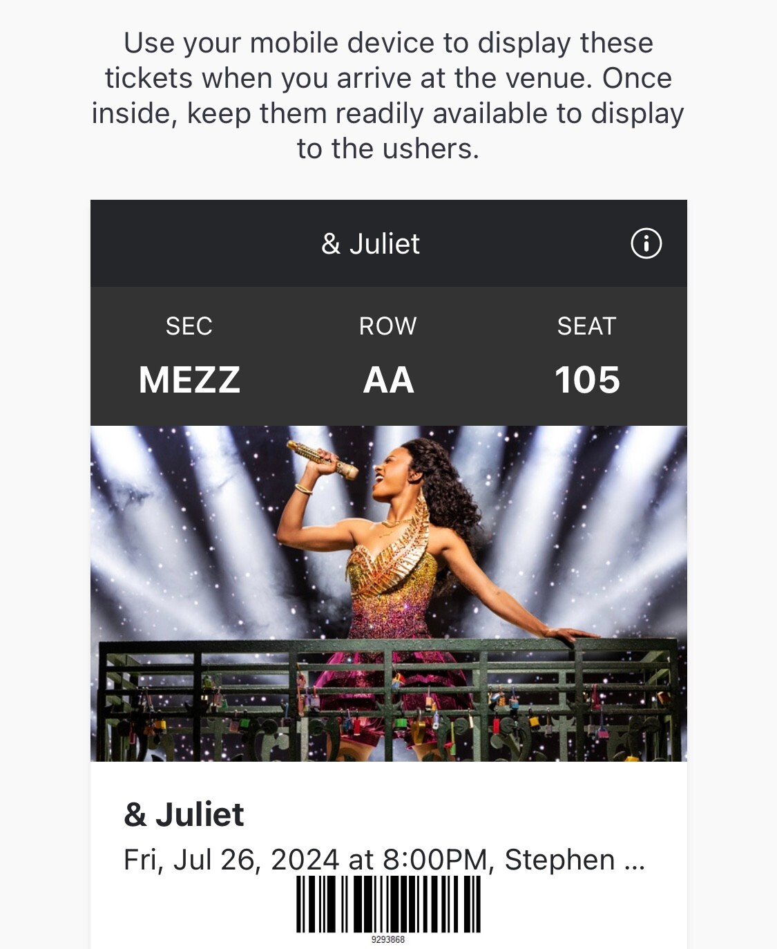 Broadway Tickets - & Juliet Front Row Center Mezzanine - Friday 7/26/2024