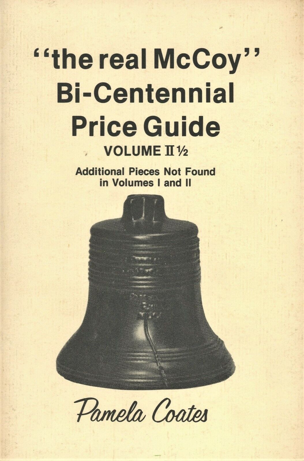 McCoy Art Pottery - Patterns Forms Dates Etc. /  Book Supplement + Values