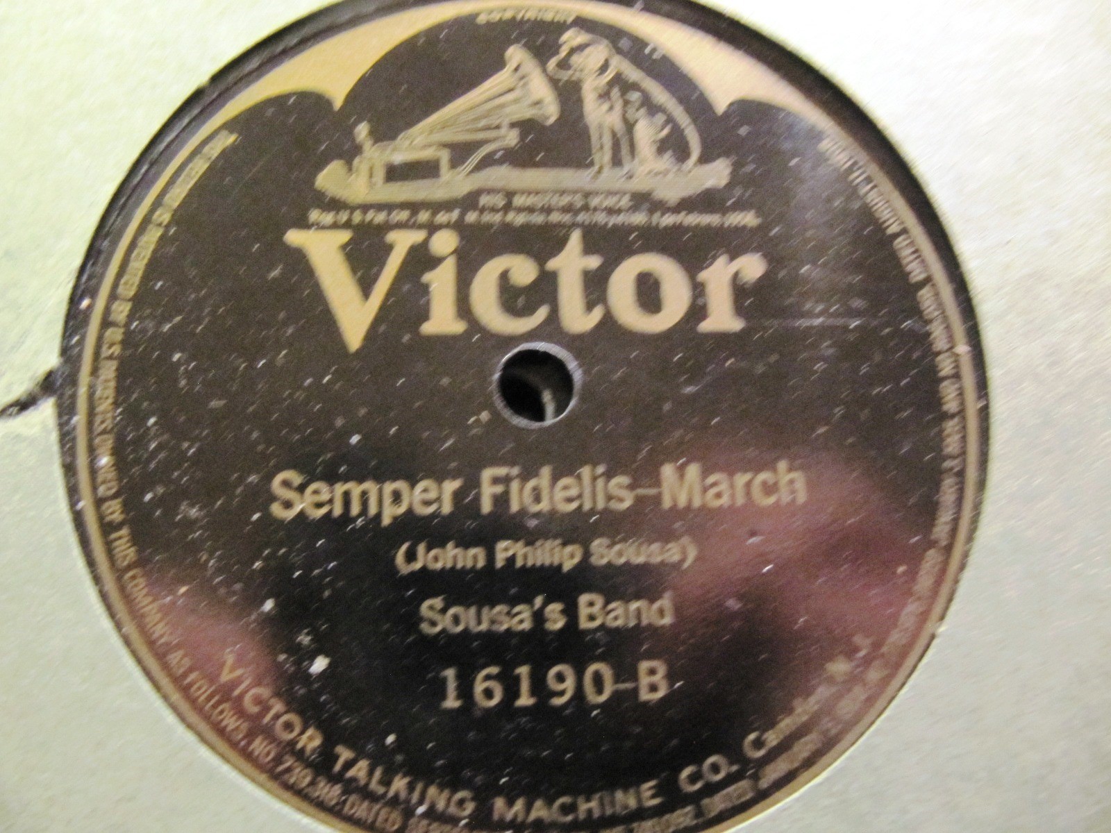 President Chester Arthur's SEMPER FIDELIS March 1909 SOUSA's BAND VICTOR 16190
