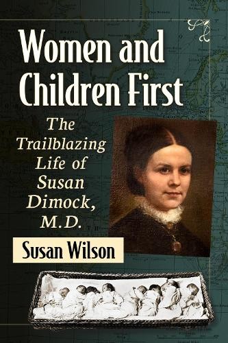 Susan Wilson Women and Children First (Paperback) (UK IMPORT)