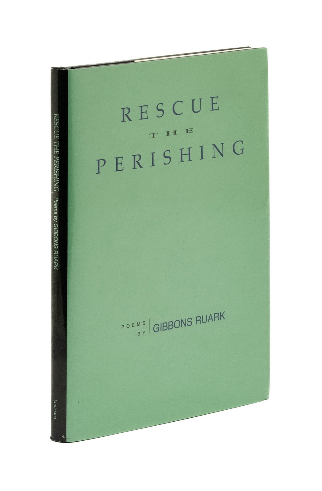 Gibbons Ruark – Rescue the Perishing. (Signed copy; related ephemera) – 1991