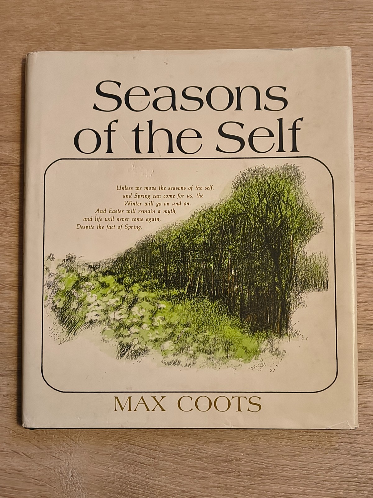Signed Seasons of the Self by Max Coots (1971 Hardcover) – Autographed – VG