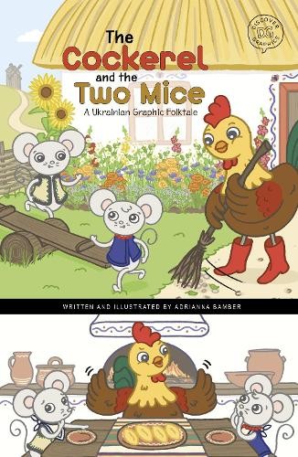 Adrianna Bamber The Cockerel and the Two Mice (Hardback) (UK IMPORT)