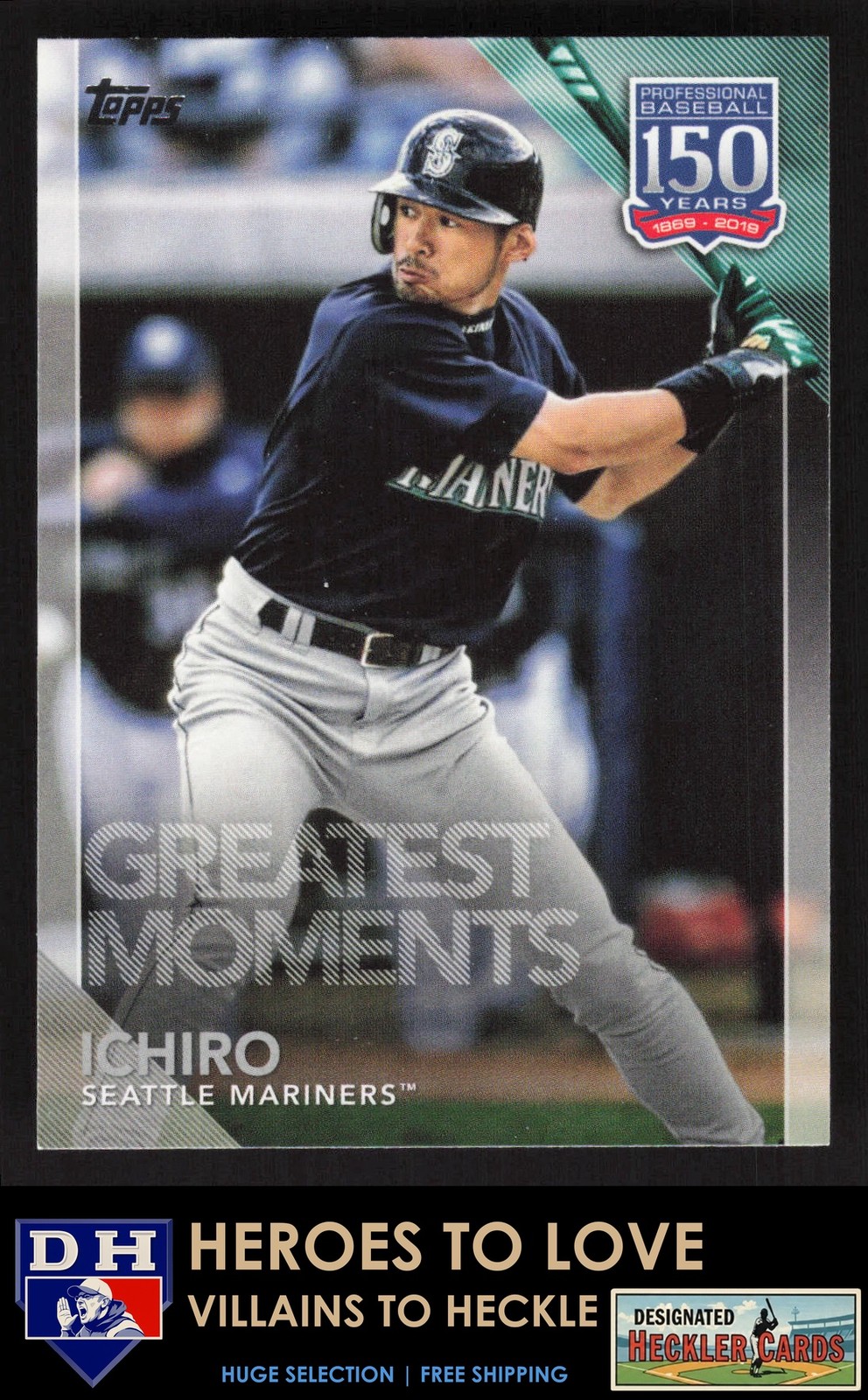 2019 Topps 150 Years of Professional Baseball Ichiro #150-18 Seattle Mariners