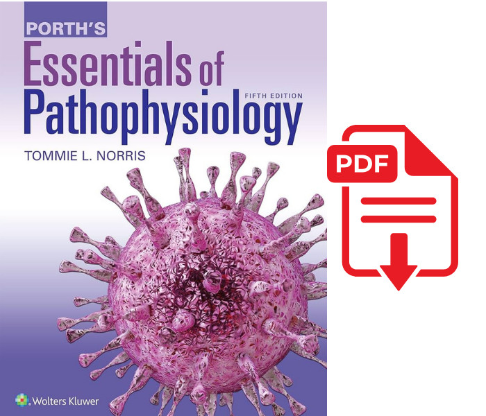 Porth’s Essentials of Pathophysiology 5th Edition
