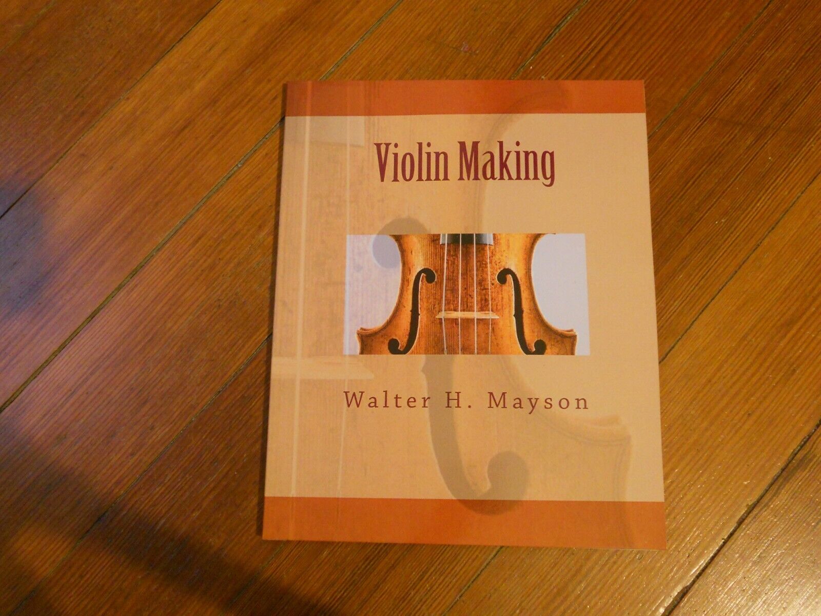 VIOLIN MAKING Walter H. Mayson 
