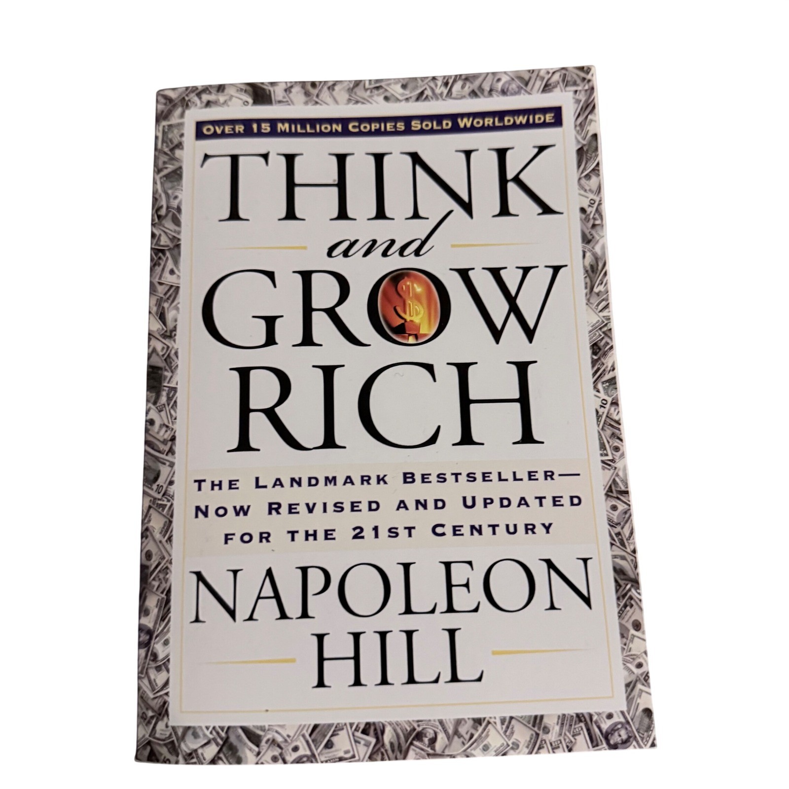 Think and Grow Rich by Napoleon Hill The Landmark Bestseller Revised Updated