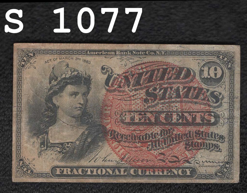"Fourth Issue" .10 Cent Fractional Note "VF+"