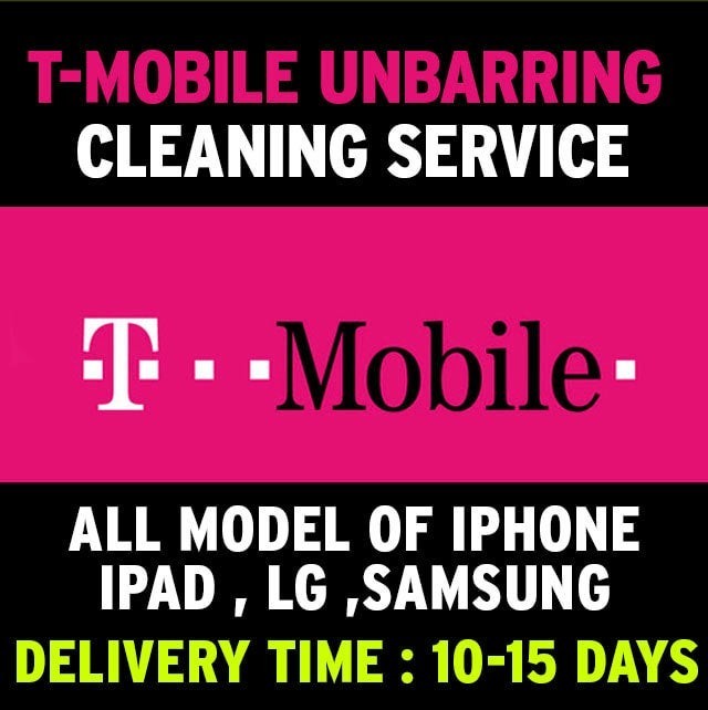T-Mobile Device Unbarring Cleaning Service for iPhone, iPad, LG, Samsung