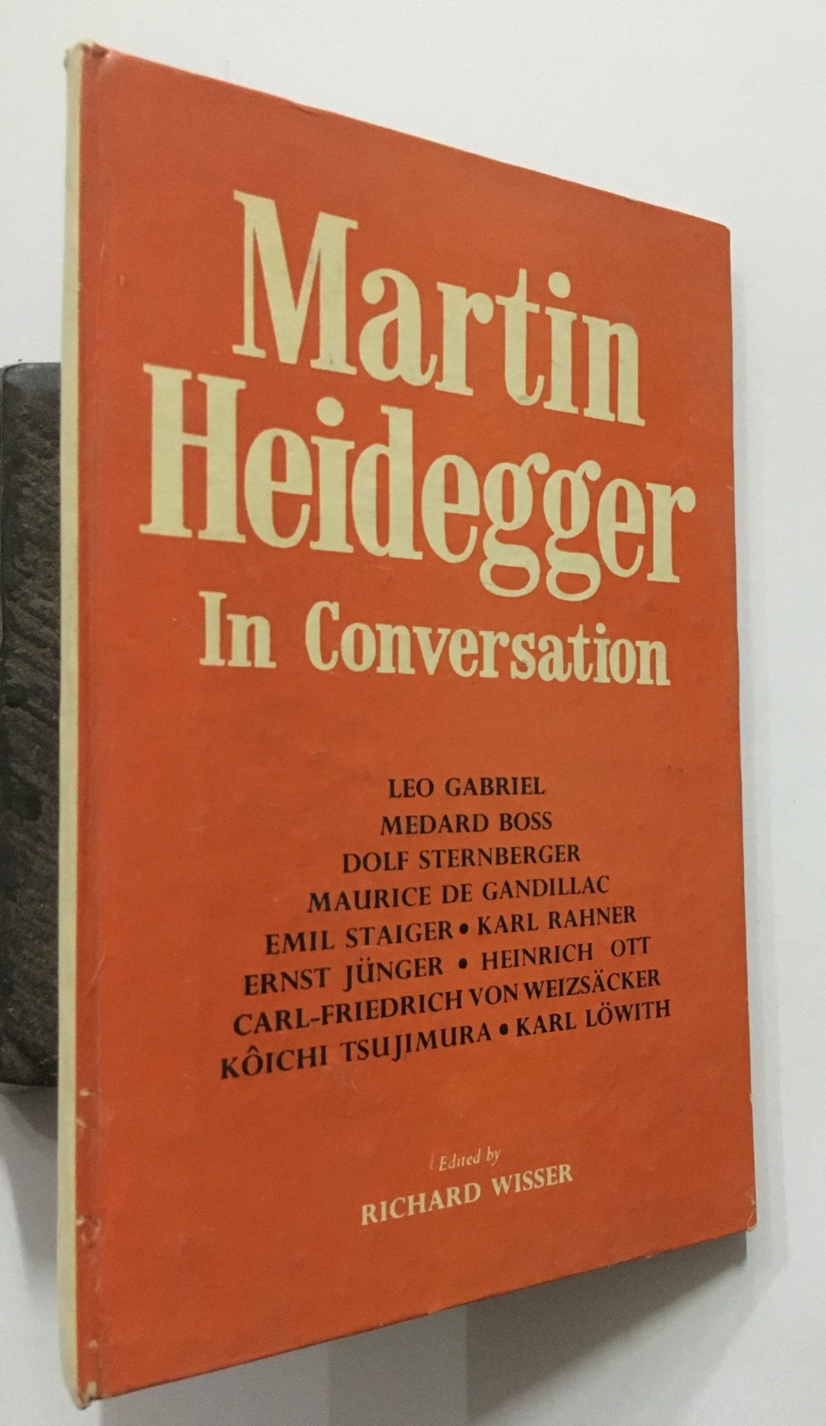 Wisser, Richard (Ed): Martin Heidegger In Conversation. New Delhi. 1977. 47p. hb
