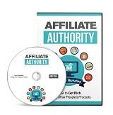 Get Rich Selling Other People's Products; AFFILIATE AUTHORITY Video Upgrade (CD)