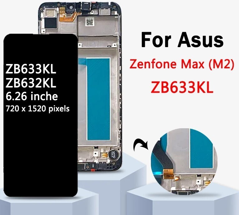 6.26" Original For Asus Zenfone Max M2 ZB633KL/ZB632KL LCD X01AD X01BD Display