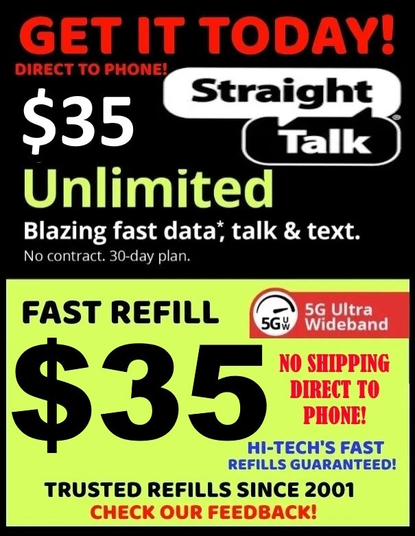 Straight Talk $35 ✅ Unlimited REFILL Plan 30 Day ▶ GET IT NOW TODAY!!