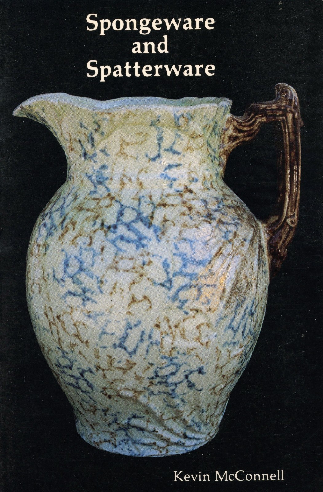 Spongeware Spatterware Pottery Stoneware / Illustrated Book + Values