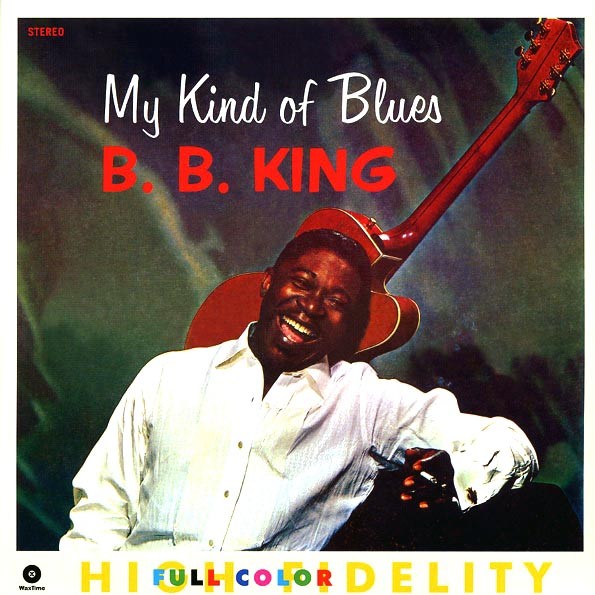 BB King - My Kind Of Blues (ltd. ed.) (180g)