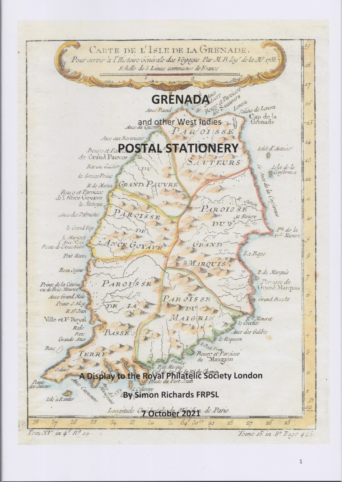 GRENADA & other West Indies POSTAL STATIONERY, Simon Richards, RPSL Display 2021