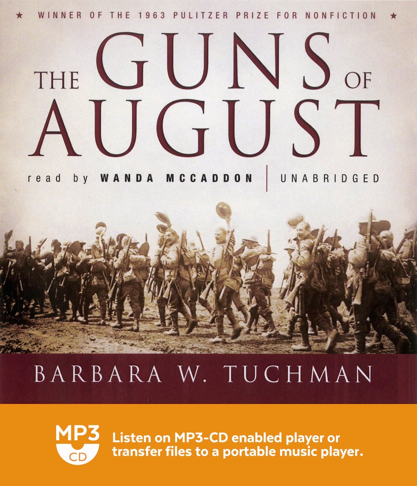 The Guns of August - Barbara Tuchman - Unabridged Audiobook - 2xMP3CD's