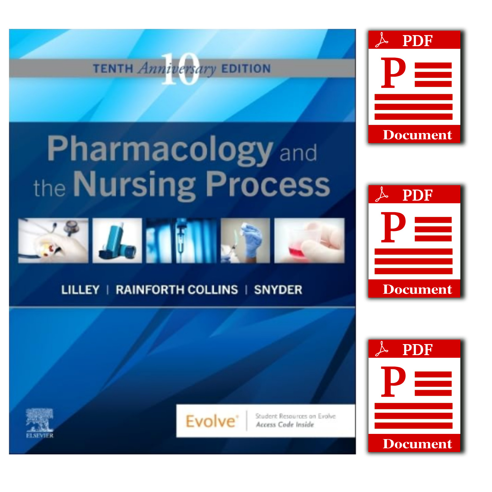 Pharmacology and the Nursing Process 10th Edition