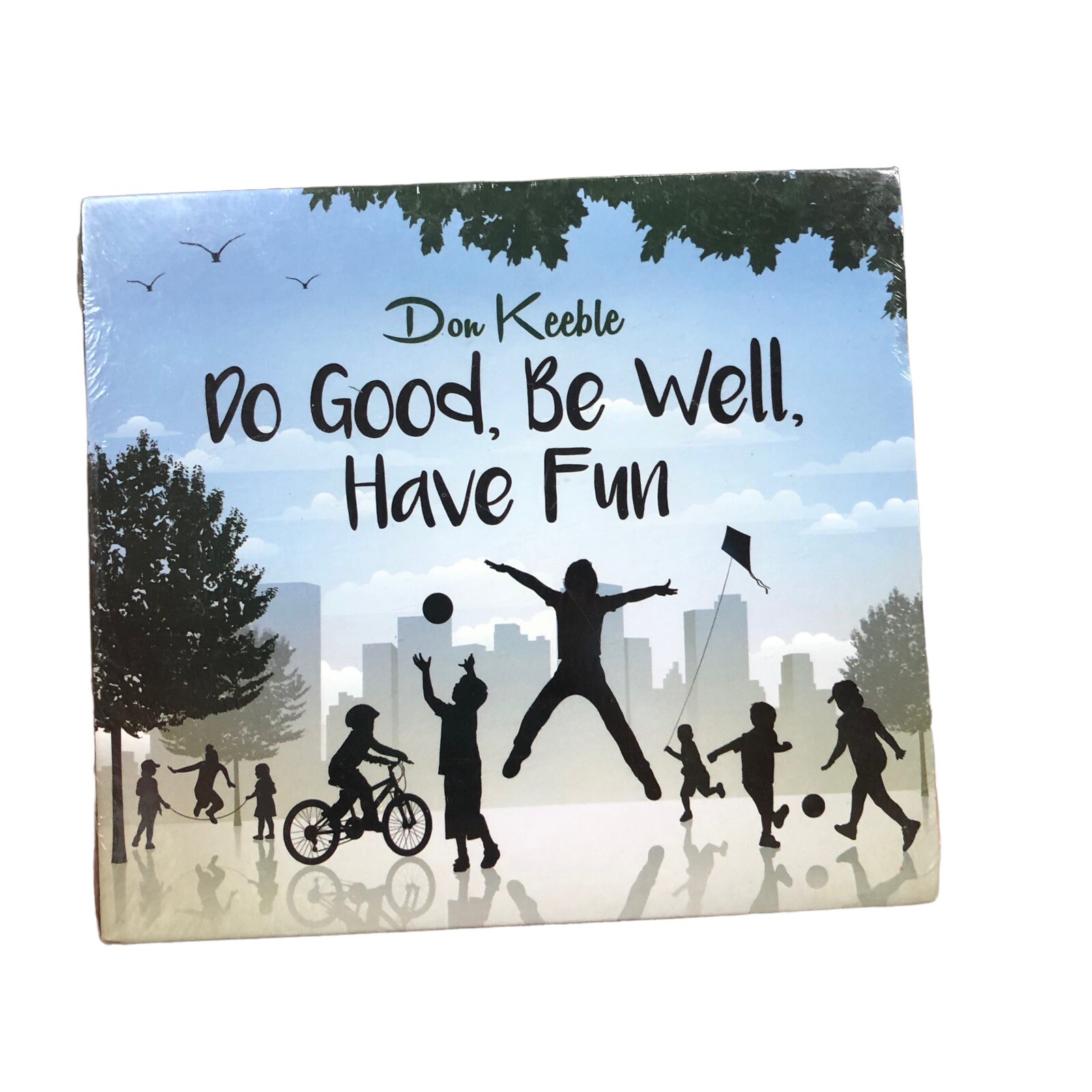 Don Keeble : Do Good, Be Well, Have Fun CD Rare Christian Music Brand New Sealed