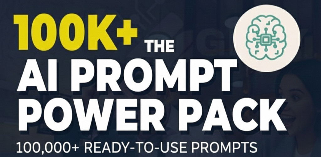 2026 AI Entrepreneur’s Toolkit - 100k+ AI Prompts for Claude Gemini ChatGPT Grok
