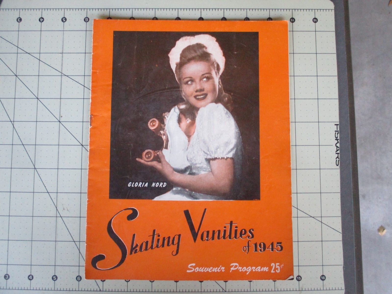 Vtg 1945 SKATING VANITIES Souvenir Program, GLORIA NORD Cover Art & Ticket Stubs