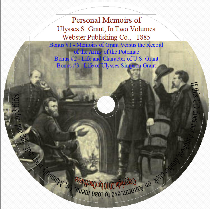 Personal Memoirs of Ulysses S. Grant in Two Volumes + 3 Related Bonus Books