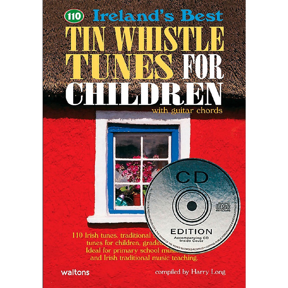 Waltons 110 Ireland's Best Tin Whistle Tunes for Children Book/CD