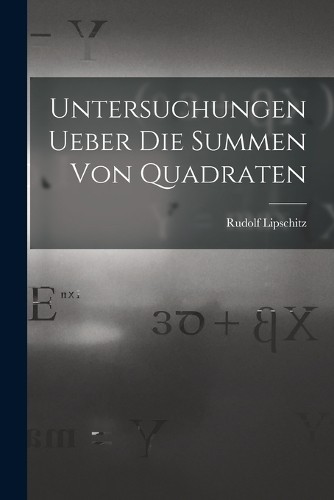 Rudolf Lipschit Untersuchungen Ueber Die Summen Von Quad (Paperback) (UK IMPORT)