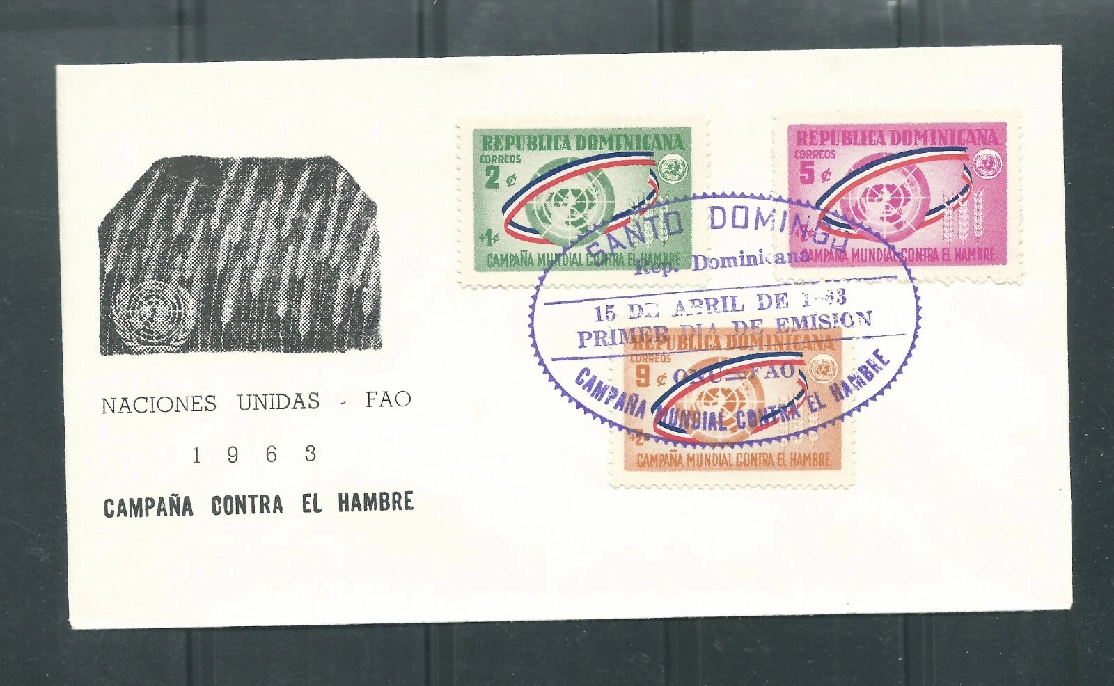 Dominican Republic 1963 FDC Freedom from Hunger