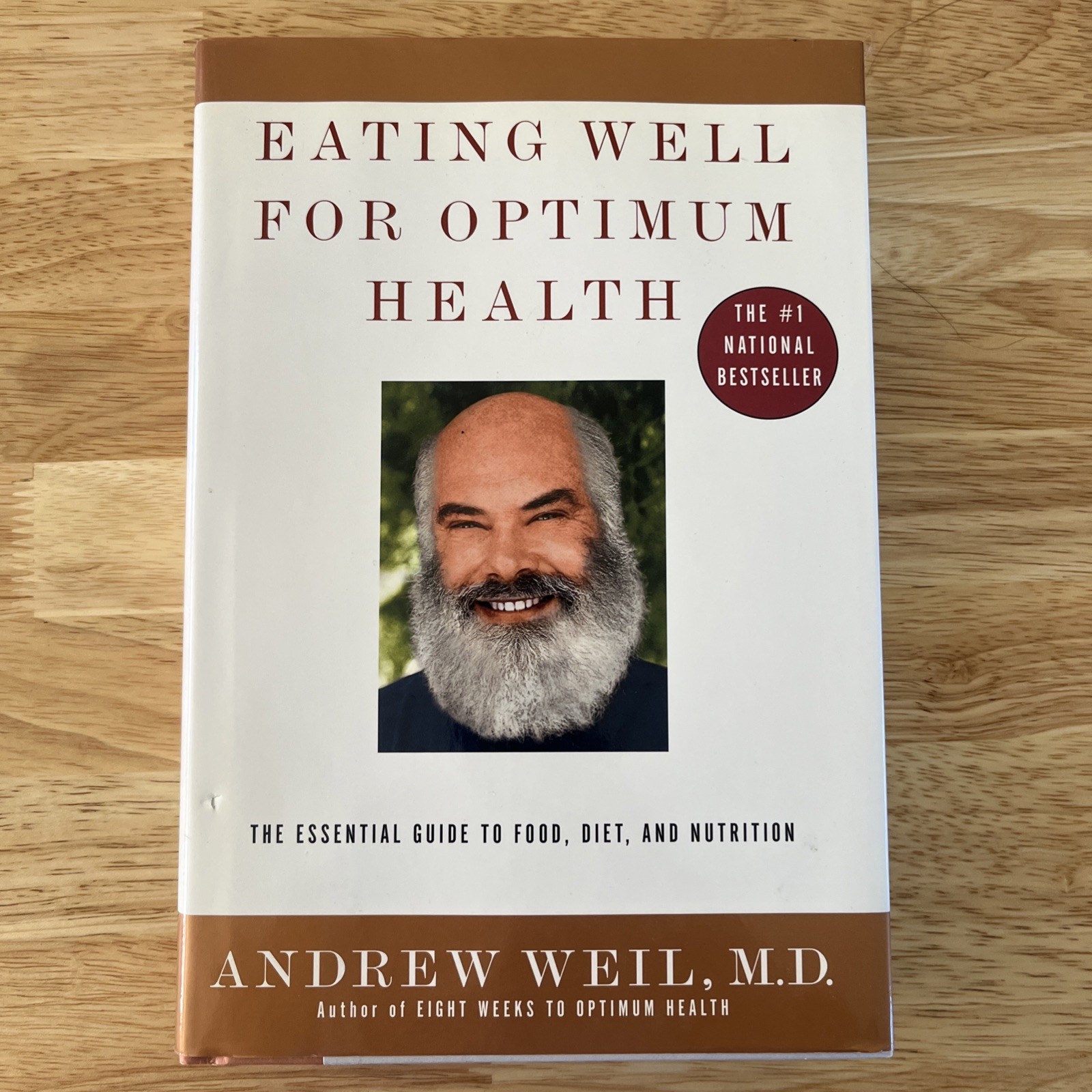 Eating Well for Optimum Health: The Essen- 0375407545, hardcover, Andrew Weil MD