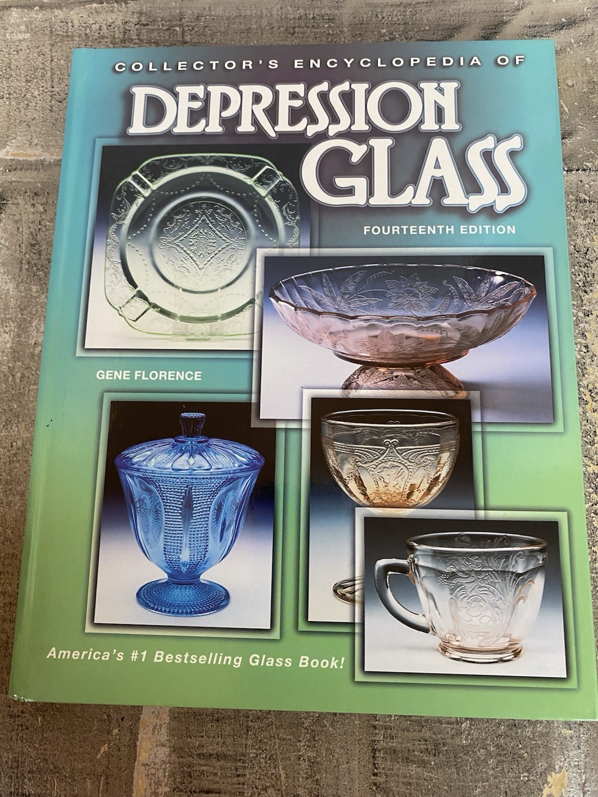 collector's encyclopedia of Depression glass 14th edition by Gene Florence