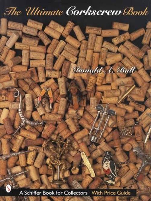 Ultimate Vintage Corkscrew Collector Reference inc Figural Knives, Openers More